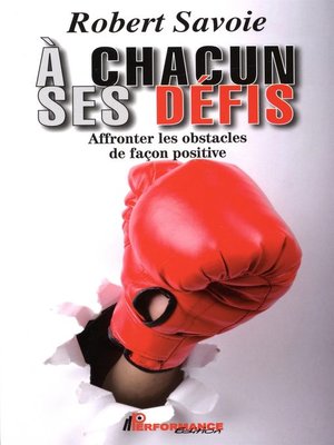 cover image of A chacun ses défis